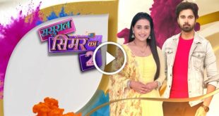 Sasural Simar Ka 2 today episode-latest